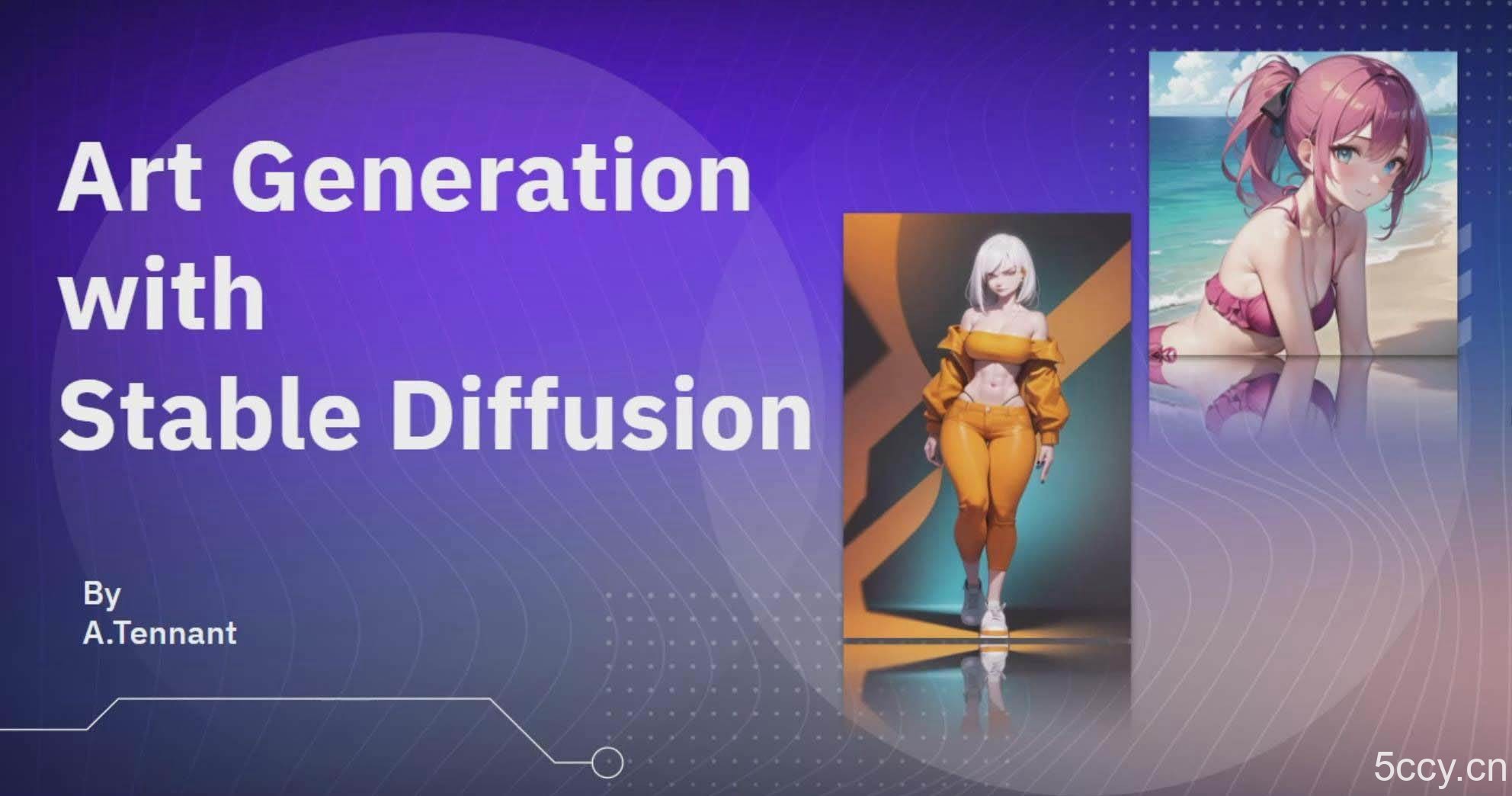 （8948期）利用Stable Diffusion AI人工智能生成动漫艺术分步教程-14节课-中英字幕